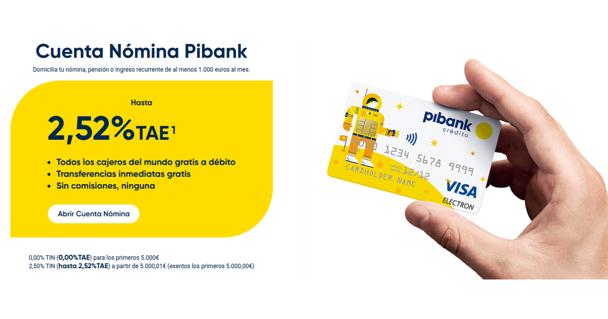 Pibank ofrece Cuenta Nómina con hasta 2,52% TAE