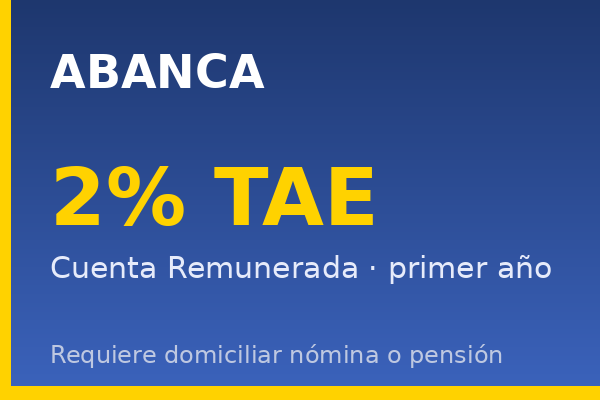 ABANCA ofrece 2% TAE en su Cuenta Remunerada el primer año