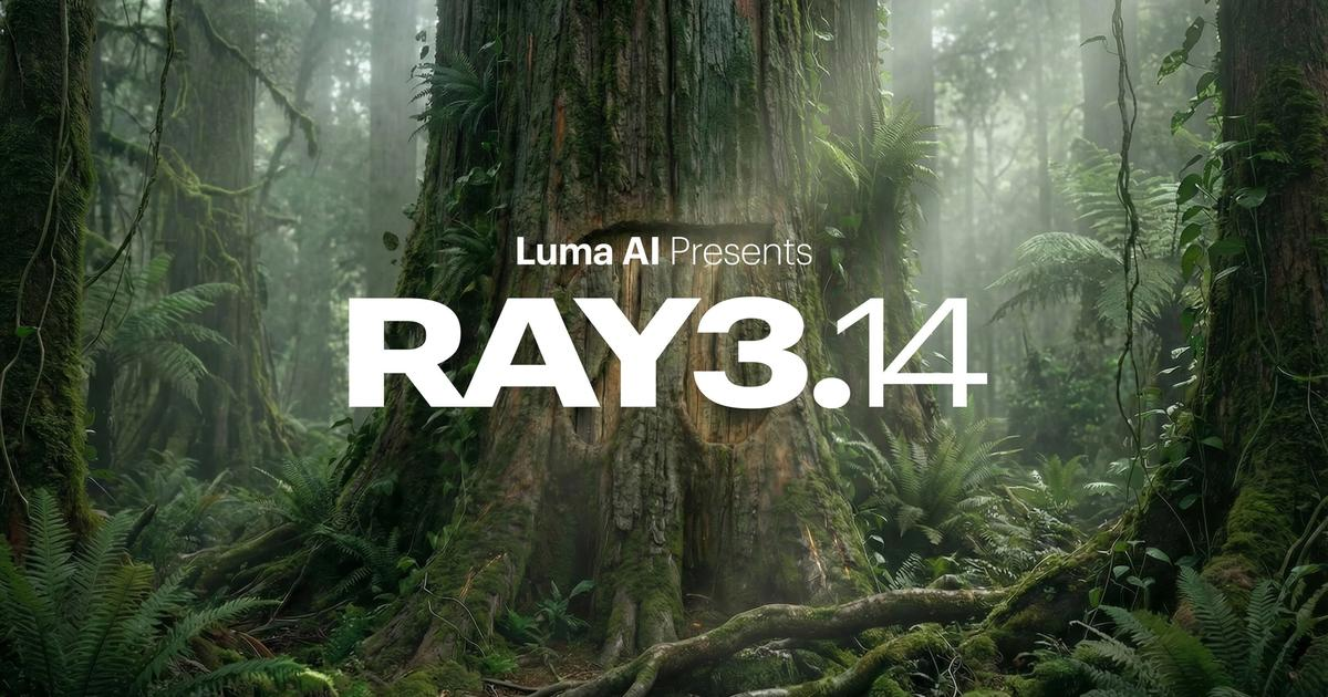 Ray3.14 de Luma