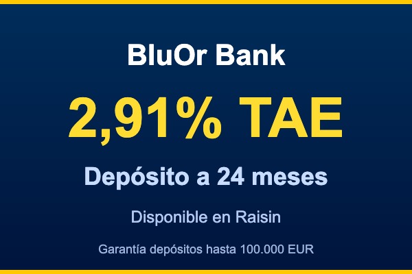 BluOr Bank ofrece depósito a 24 meses al 2,91% TAE