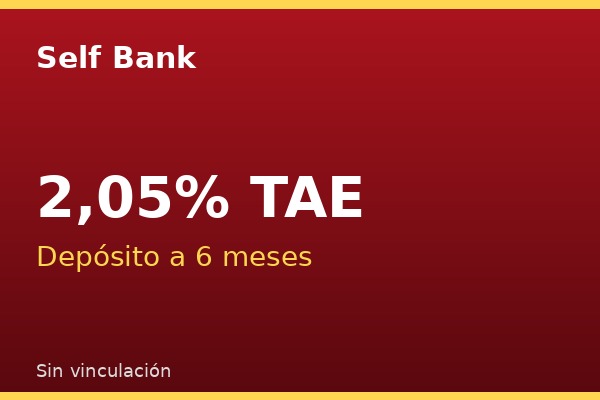 Self Bank ofrece depósito a 6 meses al 2,05% TAE