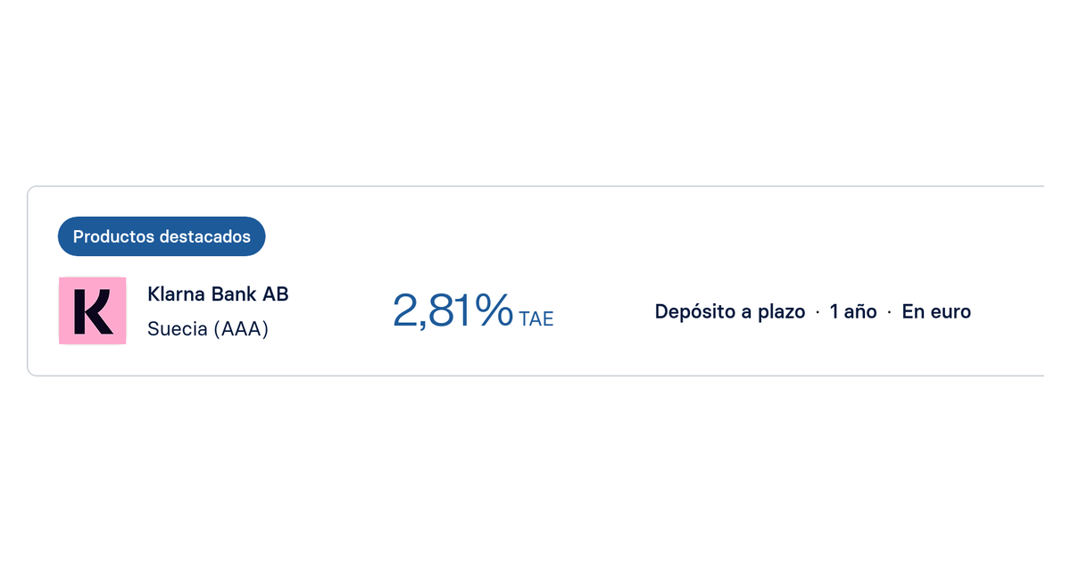 Klarna ofrece depósito a 12 meses al 2,81% TAE