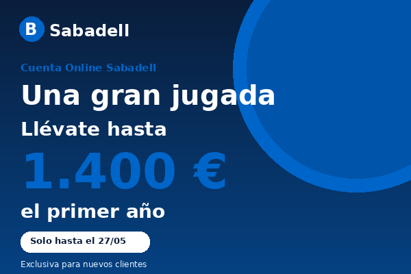 Sabadell ofrece 2% TAE y hasta 1.400€ en Cuenta Online