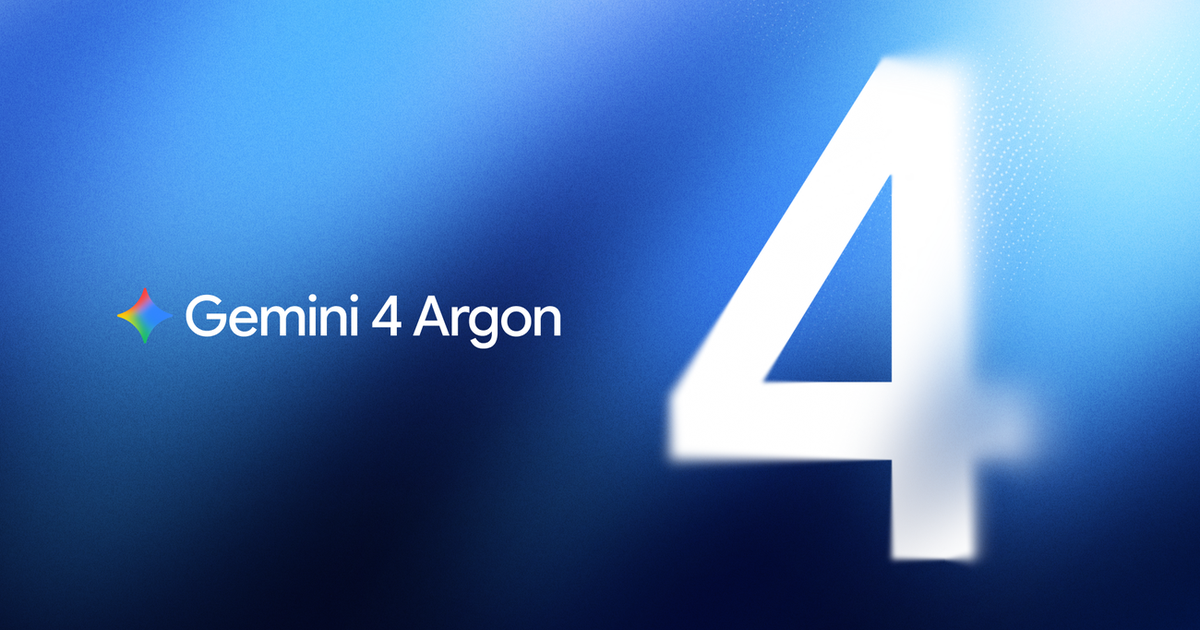 Gemini 4 Argon de Google