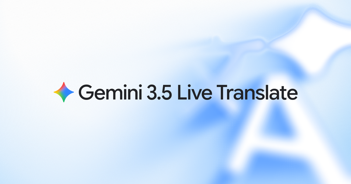Gemini 3.5 Live Translate de Google