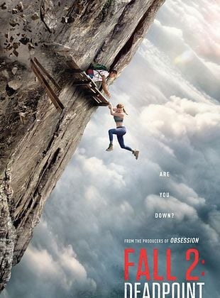 Fall 2: Deadpoint — Estreno en cines | Cines