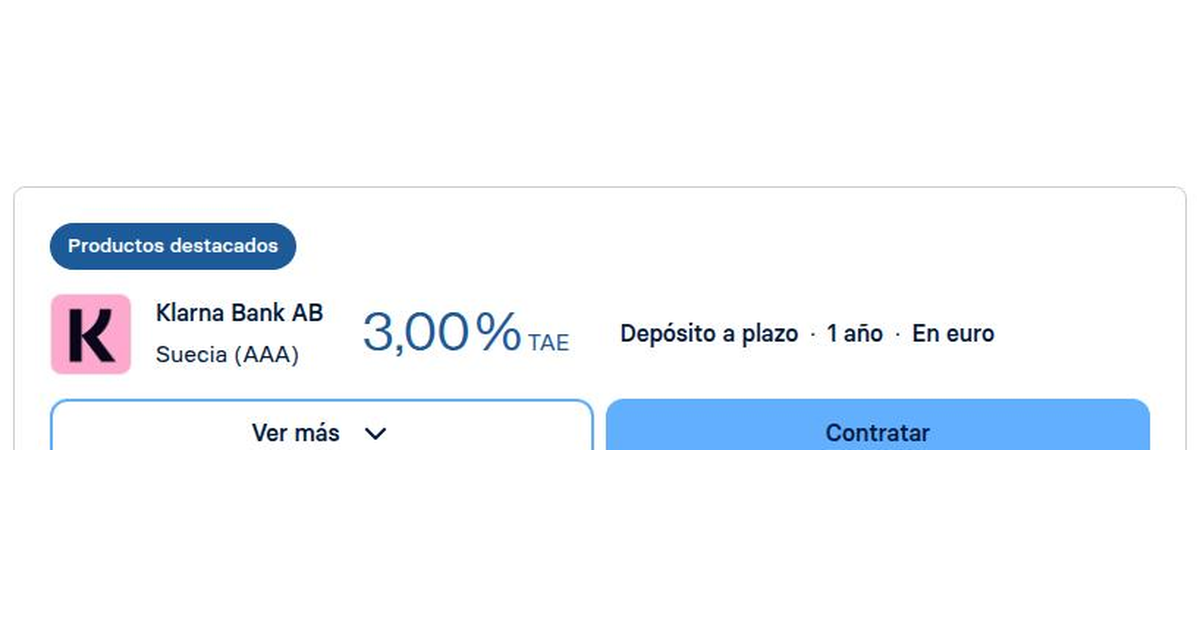 Klarna ofrece depósito a 12 meses al 3,00% TAE