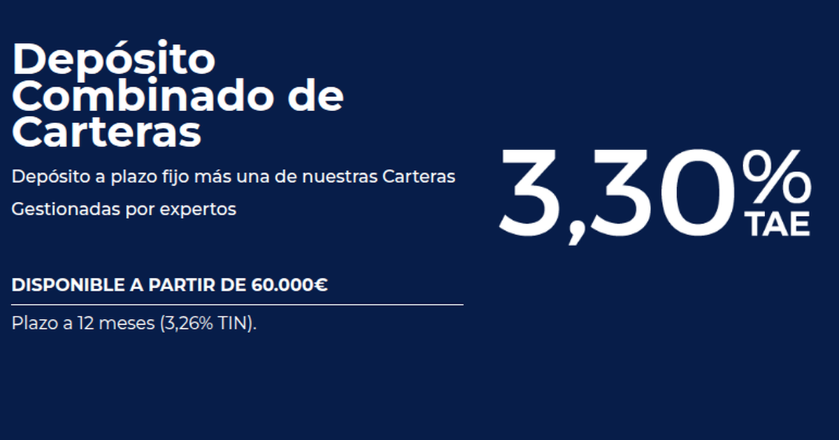EBN Banco ofrece depósito combinado con carteras al 3,30% TAE